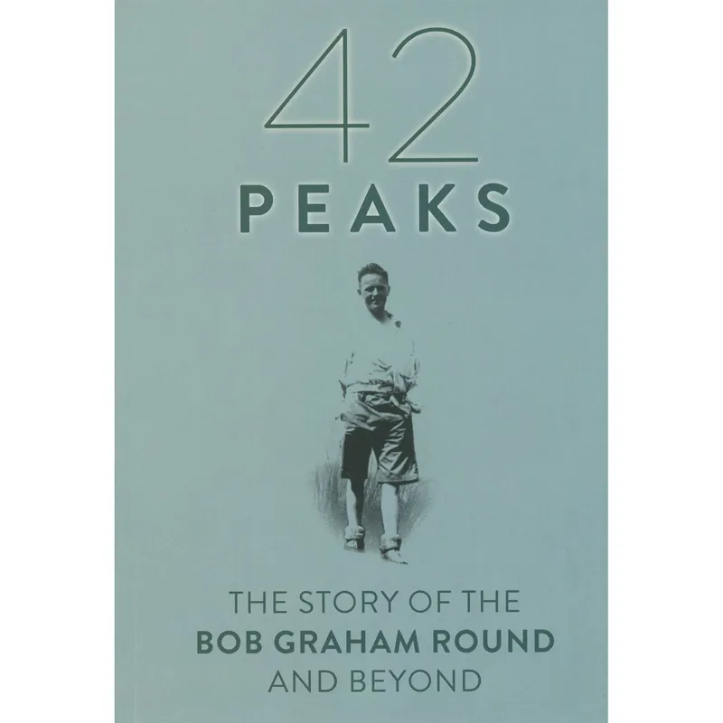 42 Peaks: The Story of the Bob Graham Round