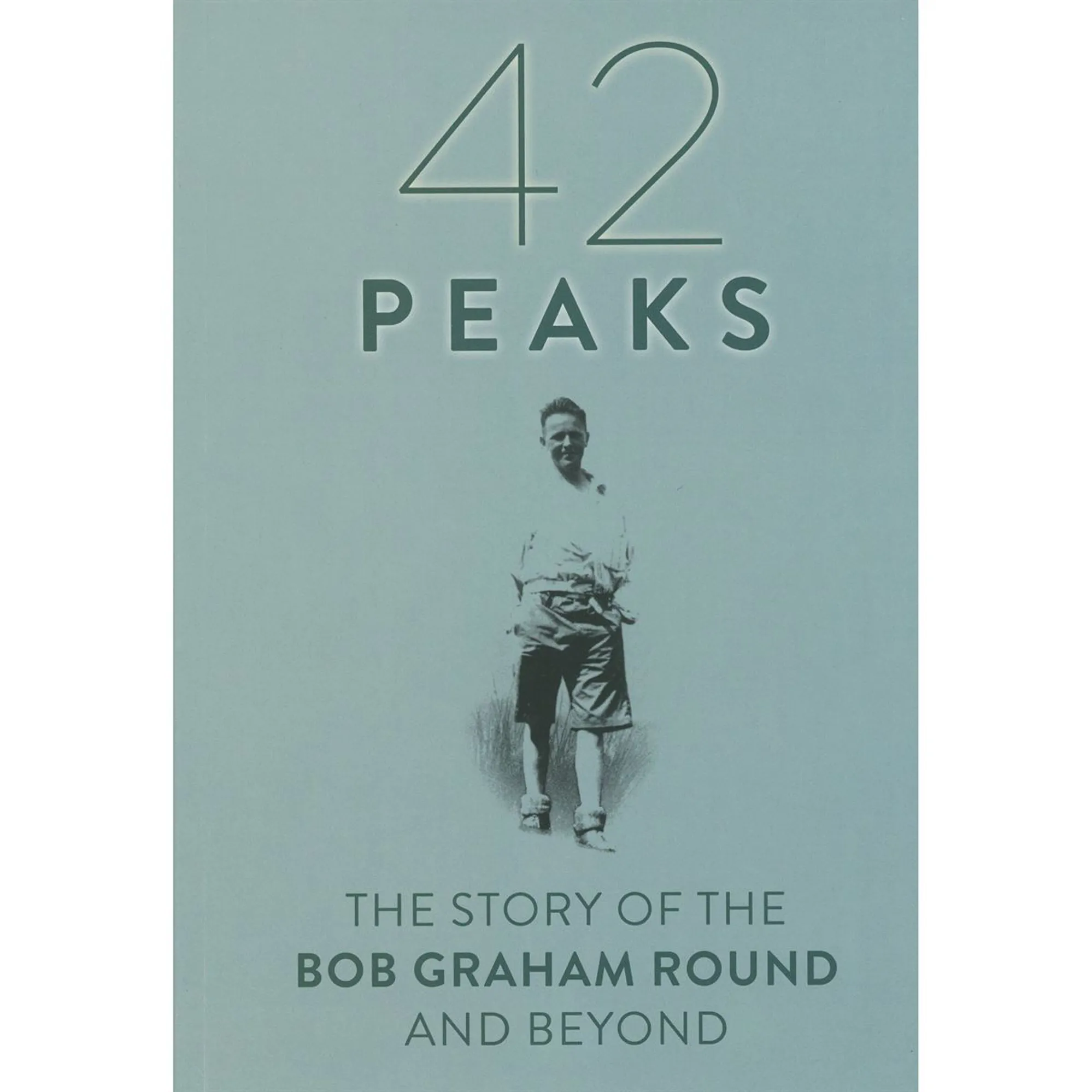 42 Peaks: The Story of the Bob Graham Round