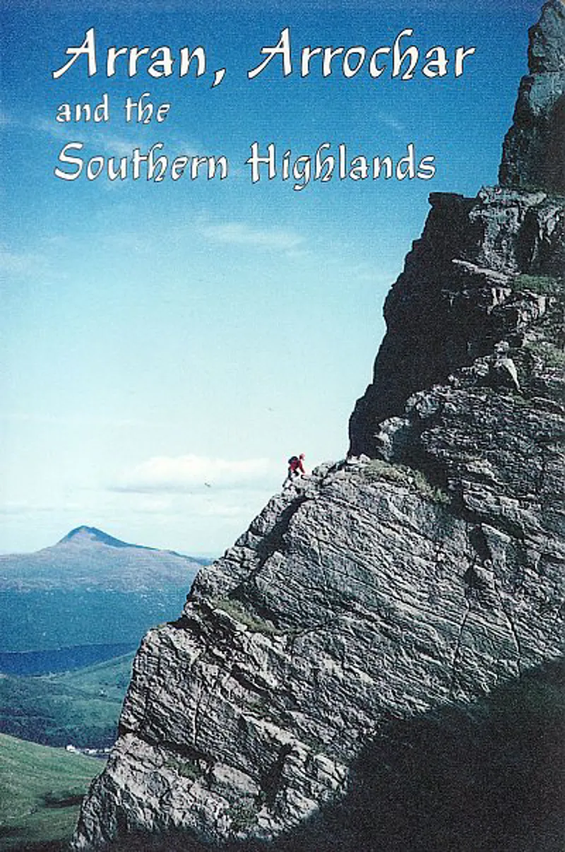 Arran Arrochar and the Southern Highlands SMC Guidebook