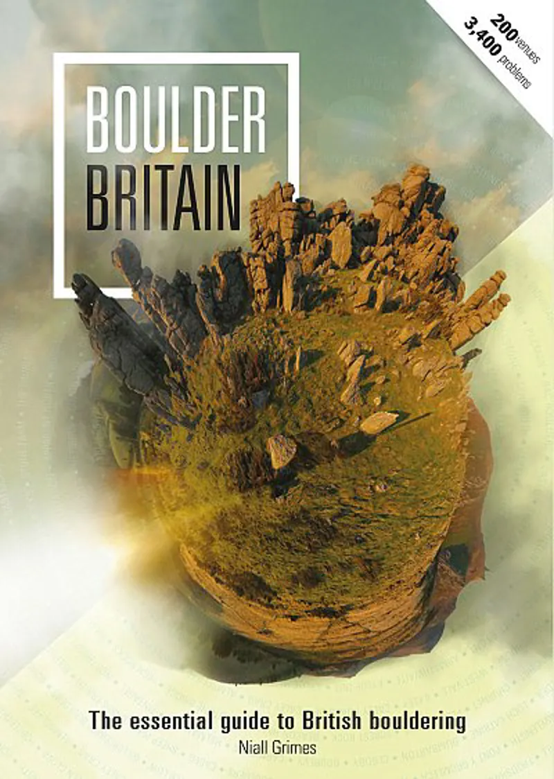 Boulder Britain 2020 -  The Essential Guide to British Bouldering