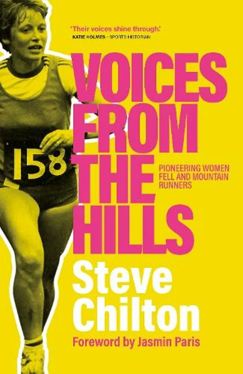 Voices From The Hills by Steve Chilton